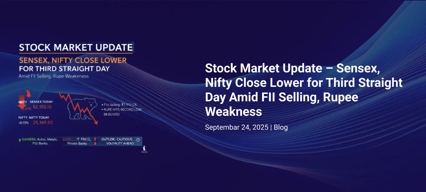 A digital graphic titled Stock Market Update shows Sensex today and Nifty closing lower for the third straight day due to FII selling and rupee weakness, dated September 24, 2025, with market figures and a downward trend graph.